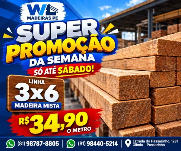 MADEIRA LINHA 3×6 MISTA POR APENAS R$ 34,90 O METRO!