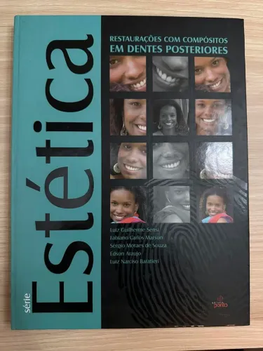 Estética - Restaurações com compósitos em dentes posteriores