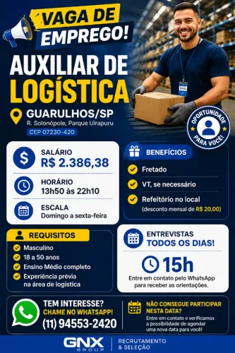 ? VAGA DE EMPREGO - AUXILIAR DE LOGÍSTICA | GUARULHOS/SP ?