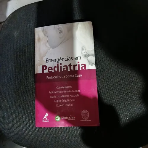 Livro Emergências Em Pediatria - Protocolos Santa Casa