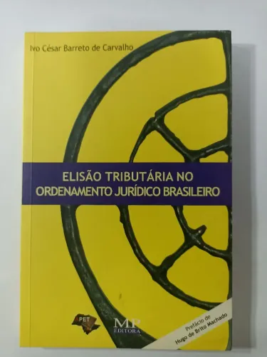 Elisão Tributária no Ordenamento Jurídico Brasileiro