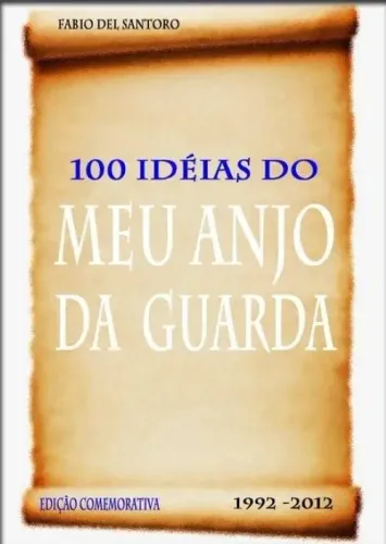 Livro 100 Ideias Do Meu Anjo Da Guarda ( Pocket)