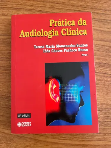Prática da Audiologia Clínica 