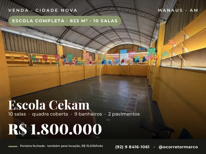 VENDO ESCOLA COMPLETA - CIDADE NOVA - 823 M² PORTEIRA FECHADA