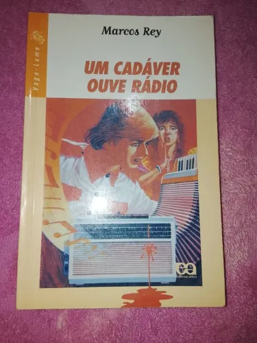 livro um cadáver ouve rádio de marcos rey