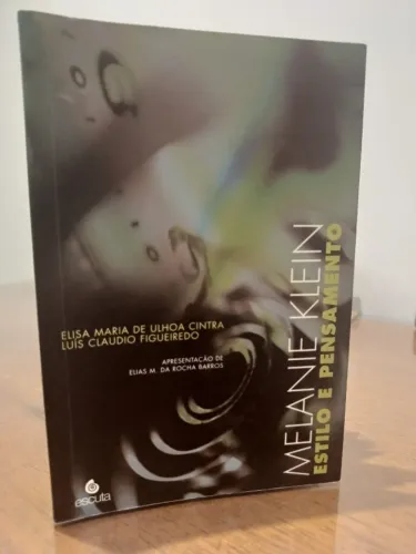 Livro: Melanie Klein - estilo e pensamento