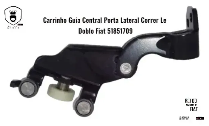 Carrinho guia central porta lateral correr le Doblo 51851709