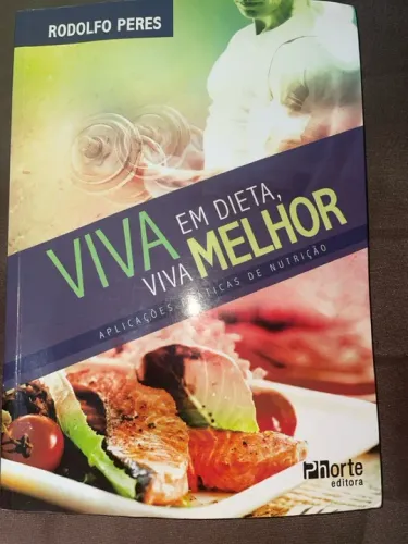 Viva em Dieta, Viva Melhor - Livro Capa Comum