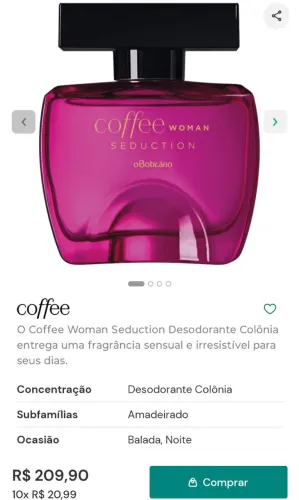 COFFEE WOMAN Seduction - O Boticário 