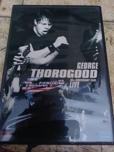 DVD George Thorogood and The Destroyers