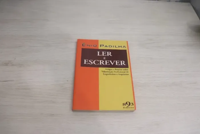 Ler e Escrever | Ênio Padilha | Valorização Profissional