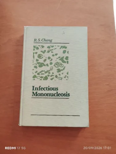 Infectious Mononucleosis - Robert S. Chang