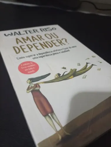 Amar ou depender, Walter Riso