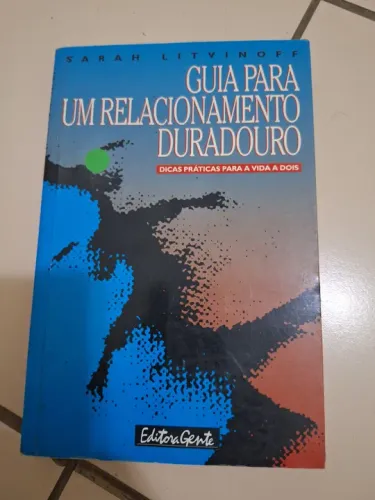 Guia Para Um Relacionamento Duradouro