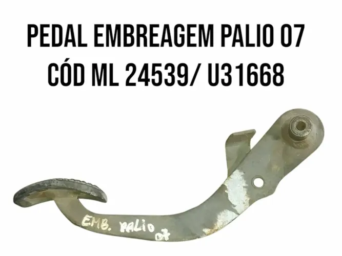 Pedal Embreagem Palio 07 Cód Ml 24539/ U31668