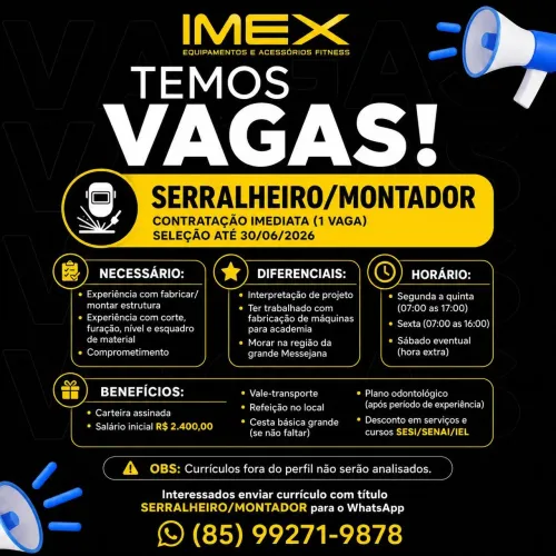 Vaga para Serralheiro/ Montador ( Seleção até 30/06)