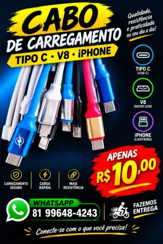 Cabo Tipo C, iPhone e V8. Atacado e Varejo 
