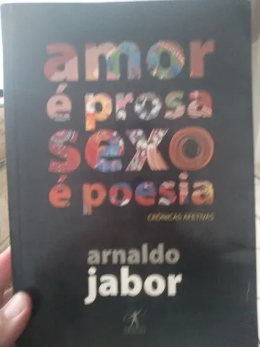 Livro Amor É Prosa Sexo É Poesia, Arnaldo Jabour