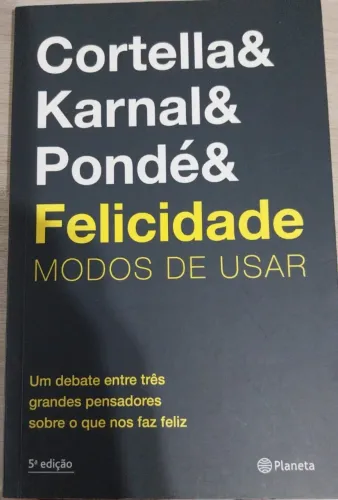 Livro  Felicidade: Modos De Usar