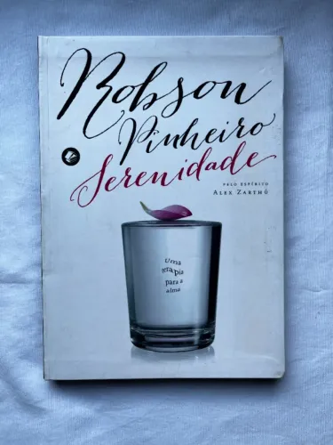 livro serenidade robson pinheiro