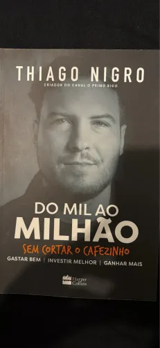 Livro DO MIL AO MILHÃO SEM CORTAR O CAFEZINHO
