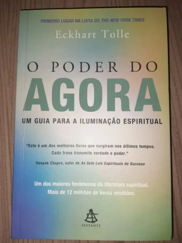 O PODER DO AGORA. Um guia para a iluminação espiritual. 