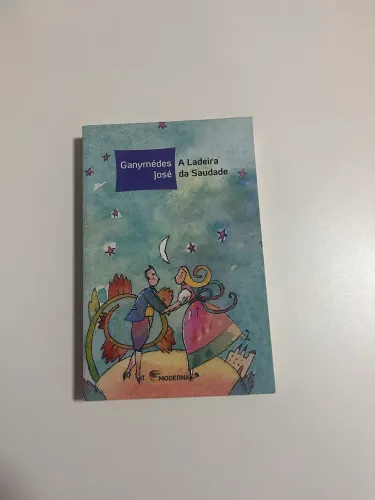 A Ladeira da Saudade de Ganymédes José