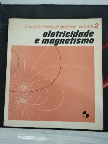 Eletricidade e magnetismo Berkeley