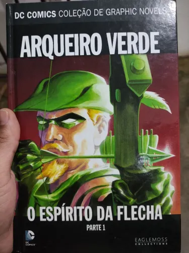 Arqueiro Verde - O espírito da flecha parte 1
