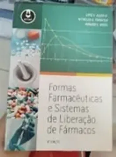 Formas Farmacêuticas e Sistemas de Liberação de Fármacos - Loyd V Allen Jr - 9ª 2013ED 20