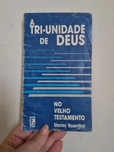 revista a tri unidade de Deus no Velho testamento