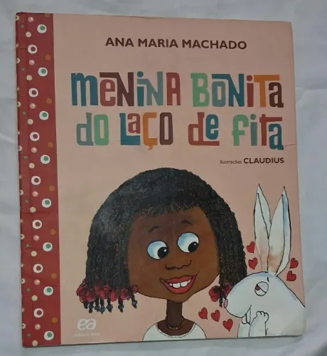 Livro Menina Bonita Do Laço De Fita