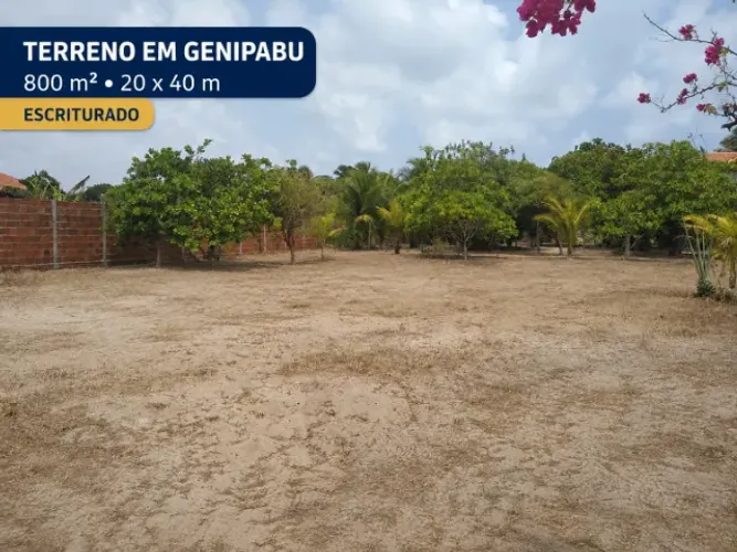TERRENO 800m² EM GENIPABU | 750m DA PRAIA | ESCRITURADO