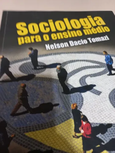 Sociologia para o ensino médio Tomazi