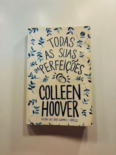 Todas as Suas Imperfeições - Colleen Hoover