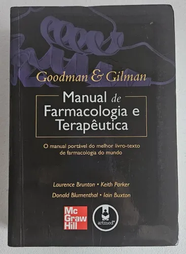 Goodman & Gilman Manual de Farmacologia e Terapêutica