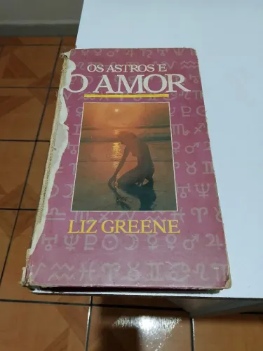 Os astros e o amor Liz greene