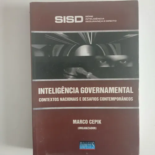 SISD - Inteligência Governamental - Contextos Nacionais e Desafios Contemporâneos 