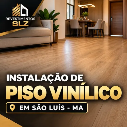 Instalação de Piso Vinílico em São Luís MA | Profissional