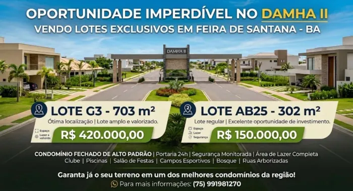 Terreno exclusivo no Village Damha 2 Feira de Santana
