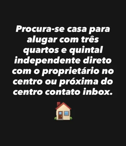 Procura-se casa para alugar com 3 quartos e quintal direto com o proprietário