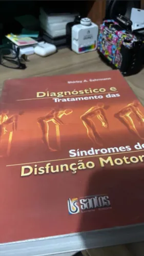 Diagnóstico e Tratamento das Síndromes de Disfunção Motora