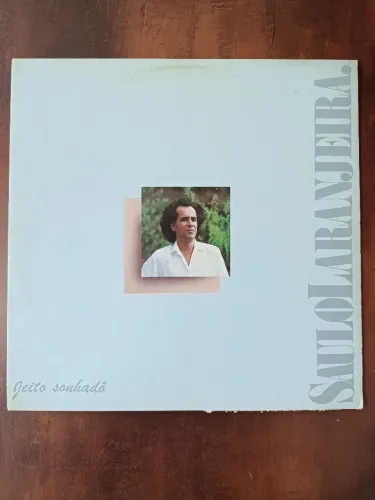 Saulo Laranjeira - Jeito Sonhadô / LP disco de vinil.