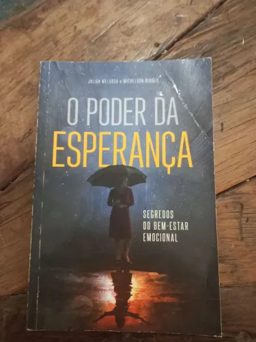 O Poder da Esperança: Segredos do Bem-Estar Emocional