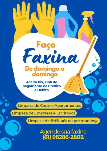 FAXINA em PLANALTINA-DF e entorno.
