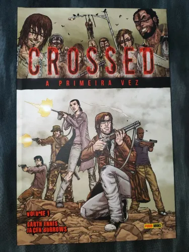 Crossed a primeira vez - Volume 1 - Garth Ennis - Capa dura 