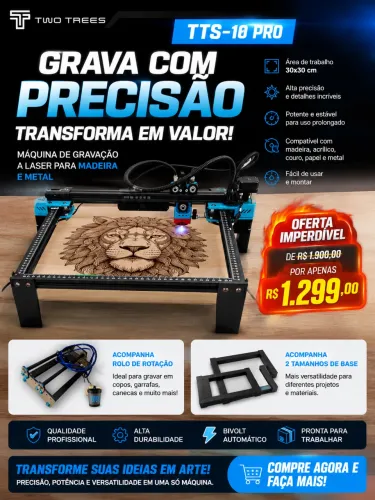 Máquina de gravação a Laser Two Trees TTS-10 Pro para Madeira e Metal, Bivolt, 30x30 cm.