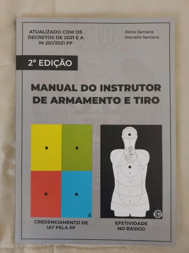 Manual do Instrutor de Armamento e Tiro - 2ª Edição