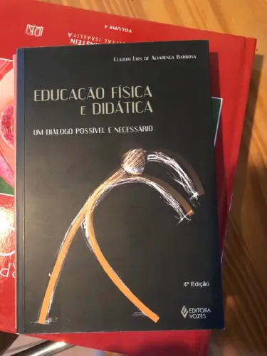 Educação Física e Didática: Um Diálogo Possível e Necessário