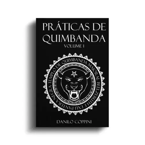 Livro Práticas de Quimbanda - Volume I